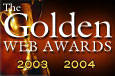 Golden Web Award Winner 2003-2004!